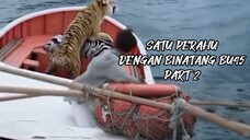 SATU PERAHU DENGAN BINTANG BU45 PART 2
