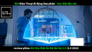 REVIEW PHIM : Kẻ hủy diệt Ấn Độ 2.0 (p1) #rvphimhanhdong