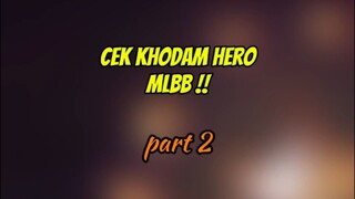 Khodam kalian Hero apa nih ?#khodammlbb #mlbbinfo #skinzodiacmlbb #KontesKreatorBulanJuli #Game