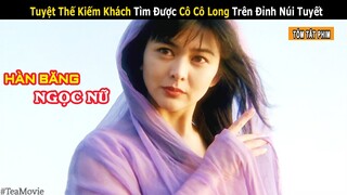 Cô Cô Long Vô Tình Cứu Thanh Niên Rơi Vào Động Băng và Cái Kết || Review phim Tân Thần Điêu Đại Hiệp