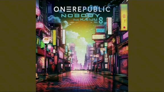 NOBODY by One republic song
