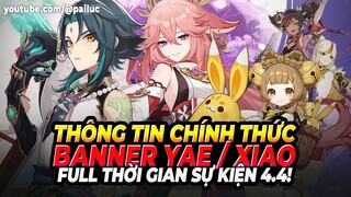 Bất Ngờ Xuất Hiện Dàn 4* Banner Xiao & Yae 4.4! "Quà Tết" Khi Nào Có! Full Event 4.4 Genshin Impact