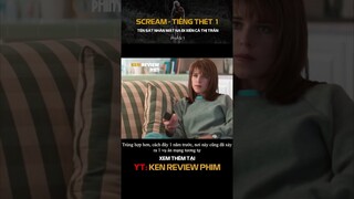 Tóm Tắt Phim Kinh Dị |Sát nhân TÀN SÁT cả thị trấn |Scream 1996 - Tiếng Thét1 |Ken Review Phim - Pt1