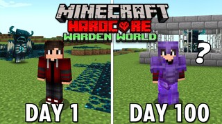 I Survived 100 Days in Warden Cursed World in Hardcore Minecraft... (Hindi)