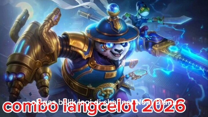COMBO LONGCELOT 2026 TERBARU  !!  1 HIT LANGSUNG MATI  (MLBB )
