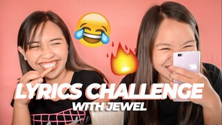 LAPTRIP LYRICS CHALLENGE WITH JEWEL!!! 🤣😂