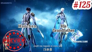 Throne of seal episode 125 Official trailer || long haochen met his grandfather for first time