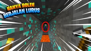 MINECRAFT, TAPI AKU BISANYA BERJALAN LURUS SAJA (SAKIT HATI AKU) #2