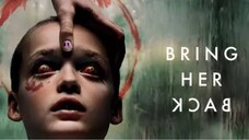 Bring.Her.Back.2025.sub indo