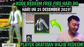 KODE REDEEM FREE FIRE TERBARU 25 DESEMBER 2023 HARI INI | KODE REDEEM FF TERBARU 25 DESEMBER 2023
