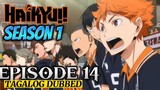 Haikyuu S1 Episode 14 Tagalog