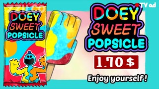 Doey Sweet Popsicle