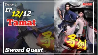 Sword Quest Episode 12 End Subtitle Indonesia