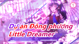 [Dự án Đông phương PV] Little Dreamer - LizTriangle