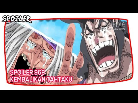 SPOILER OP 969! Tangisan Sang Raja