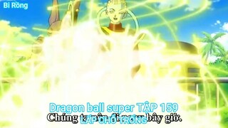 Dragon ball super TẬP 159-LẤP CHỖ TRỐNG