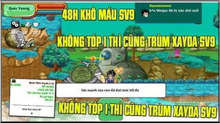 Ngọc Rồng Online - 48H KHÔ MÁU SEVER 9 VÀ BẮT ĐẦU HÀNH TRÌNH LỘI NGƯỢC DÒNG...