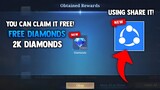 2K DIAMONDS USING SHARE IT! FREE DIAMONDS! LEGIT! CLAIM IT FREE! | MOBILE LEGENDS 2022