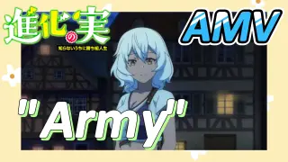 [The Fruit of Evolution]AMV |  "Army"