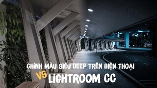 Chỉnh màu Urban bằng Lightroom trên điện thoại.