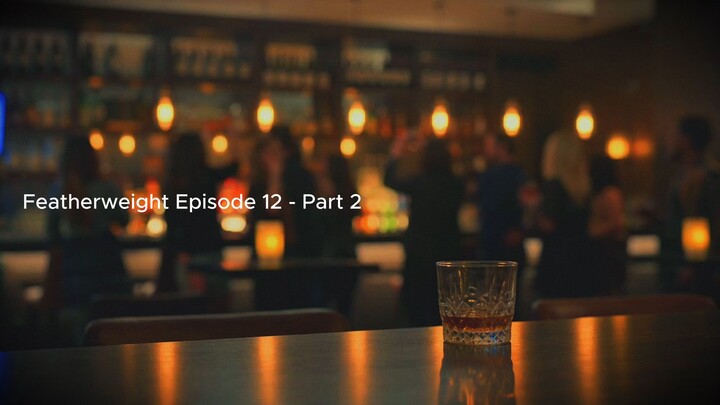 Featherweight Ep12 Part 2 - A WLW | GL ai series video