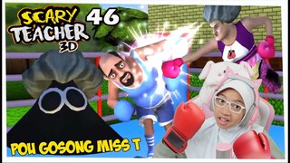 Bikin Miss T Jadi POU GOSONG Scary teacher 3D Part 46