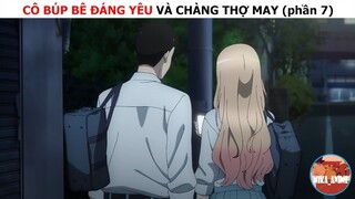 Cô búp bê đáng yêu và chàng thợ may (phần 7)