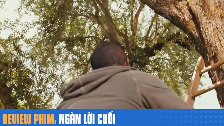 #review phim: ngàn lời cuối p2