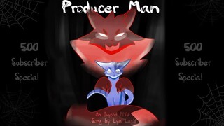 500 Subs! — Producer Man — A Mini Ivypool PMV — Flashing, unsettling images, cartoon blood and death