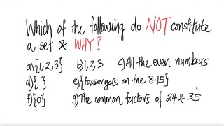 Which of the following do NOT constitute a set & WHY?