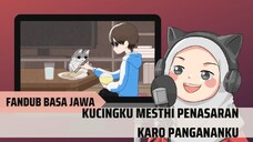 [FANDUB JAWA] Yoru wa Neko to Issho - Episode 6 [sayAnn]