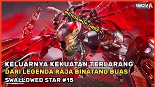 YANG DI JULUKI TAK TERKALAHKAN DI DARAT !! RAJA BINATANG BUAS !! - Alur Cerita Film Donghua #SS 15