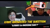 KAIRI ANSWERED THE QUESTION "KAIRI to INDONESIA?" 😱
