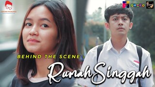 RUMAH SINGGAH - Behind The Scenes ( Short Movie )