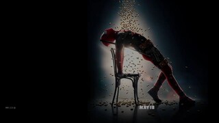 Deadpool 2_ The Final Trailer