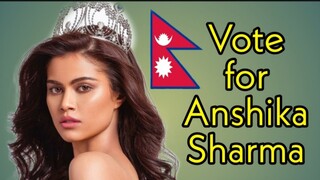 Miss Nepal Anshika Sharma asking Support and Vote for her Miss Universe Journey