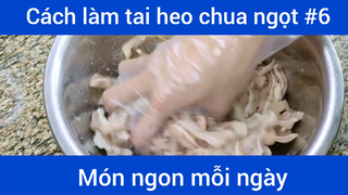 Làm tai heo chua ngọt p6