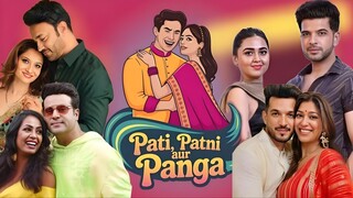 Pati Patni Aur Panga Episode 20 | Pati Patni Aur Panga 2025 | Sonali Bendre And Munawar Faruqui Show