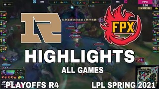 Highlight RNG vs FPX All Game Playoffs R4 LPL Mùa Xuân 2021 Royal Never Give Up vs FunPlus Phoenix