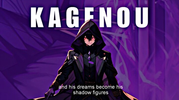 Kagenou and his dreams become his shadow figure [AMV]
