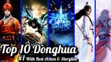 Top 10 3D Chinese Anime | With Best Action & Storyline | Best Donghua Must Watch