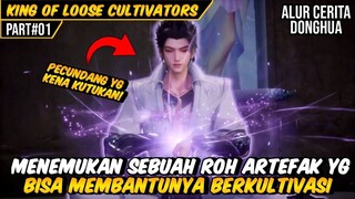 PEMUDA TERKENA KUTUKAN MENCOBA BERKULTIVASI | ALUR CERITA FILM DONGHUA KING OF LOOSE CULTIVATOR #01