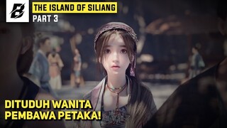 Nyali Gadis ini Tak Ciut Walau Sering Di Buly!! | Alur Film Donghua The Island Of Siliang