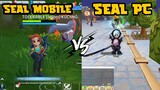 PERBEDAAN SEAL MOBILE & SEAL PC ! MENURUT GUE~ !