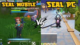 PERBEDAAN SEAL MOBILE & SEAL PC ! MENURUT GUE~ !