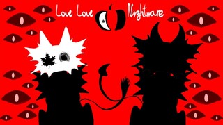 Love Love Nightmare – Mapleshade's Vengeance [PMV]