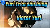 [Yuri trên sân băng] Nhịp đập trái tim -Victor&Yuri_1