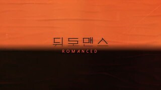 ROMANCED EP.1 | Engsub
