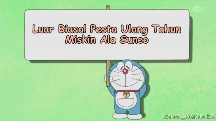 Doraemon Episode 200 (Luar Biasa Pesta Ulang Tahun Miskin Ala Suneo)
