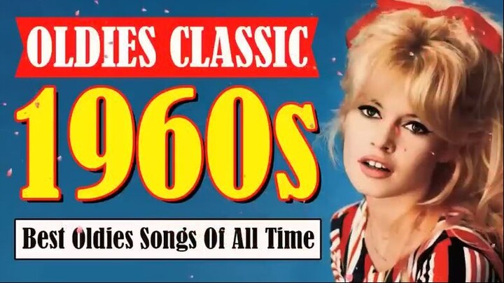 Greatest 60s Music Hits - Top Songs Of 1960s - Golden Oldies Greatest Hits Of 60